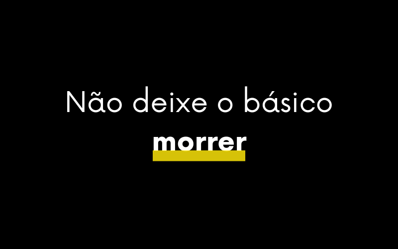O básico é o verdadeiro luxo